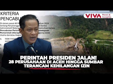KLH Bersih-bersih! 28 Perusahaan di Aceh hingga Sumbar Terancam Kehilangan Izin