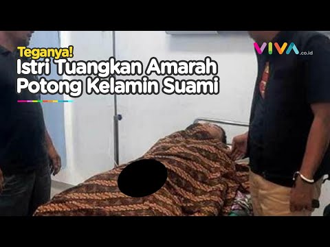 Lagi Enak Tidur, Istri Potong Kelamin Suaminya Gegara Api Cemburu