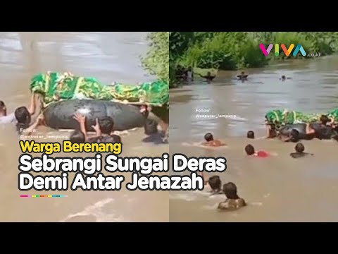 Antar Jenazah, Warga Bertaruh Nyawa Melawan Arus Sungai