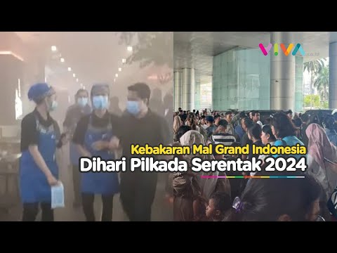 Kebakaran Mal Grand Indonesia Bikin Heboh Pengunjung