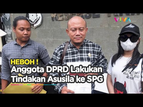 SPG Korban Pelecehan Seksual Laporkan Balik Anggota DPRD