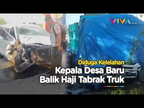 MOBIL TAK BERBENTUK! Ngantuk Abis Pulang Haji, Kepala Desa di Sulsel Tabrak Truk