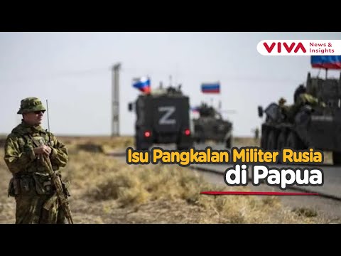 Minta Izin Menhan, Rusia Mau Bangun Pangkalan Militer di Papua
