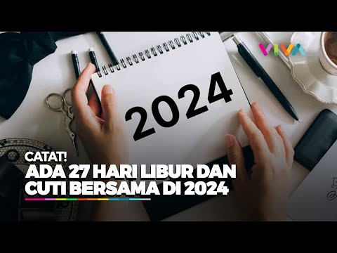 Ini Daftar Hari Libur Nasional Dan Cuti Bersama Tahun 2024