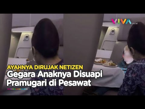 Pramugari Suapi Bocah 5 Tahun, Eh Bapaknya Malah Kena Hujat