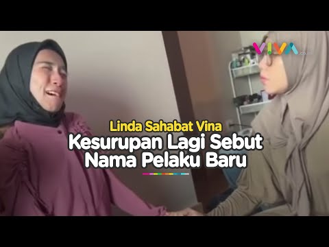 JRENG! Linda Kesurupan Vina, Ada Pelaku Baru Bernama..