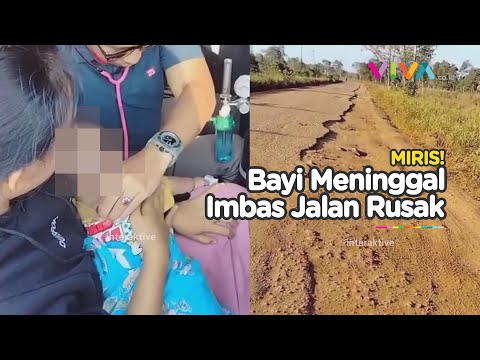 Pemerintah Abai! Jalan Rusak Bertahun-tahun Bikin Bayi Kehilangan Nyawa