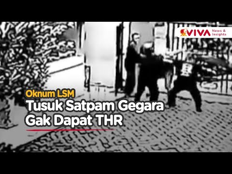 DETIK-DETIK Oknum LSM Tusuk Satpam karena Duit THR Gak Cair