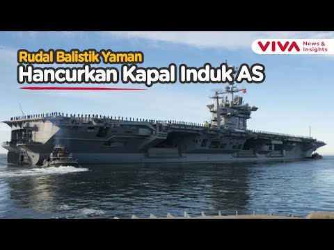 Kapal Induk Nuklir AS Dibombardir Rudal Pasukan Yaman