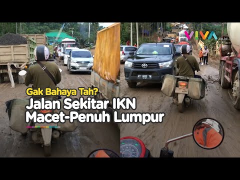 Pekerja Komat-kamit Baca Doa Lewati Jalan Lumpur Sekitar IKN