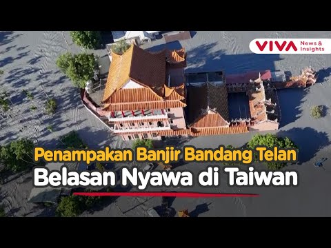Topan Ragasa Bawa Petaka, Air Bah Lenyapkan Kota Seketika di Taiwan