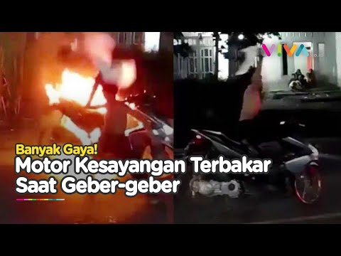 Lagi Geber-Geber, Motor 'Ngabers' Malah Terbakar