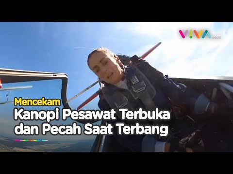 Tegang, Kanopi Terbuka dan Pecah Saat Pesawat Terbang di Udara