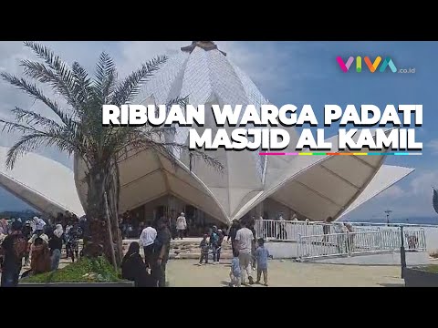 MEMBLUDAK! Penampakan Ribuan Warga Wisata di Masjid Al Kamil