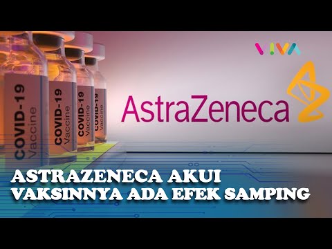 Efek Samping AstraZeneca Sudah Diketahui dari Dulu