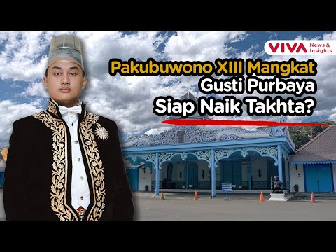 Akhir Era Pakubuwono XIII, Putra Mahkota Gusti Purbaya Jadi Sorotan