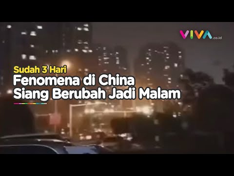 Fenomena Aneh di China: Jam 1 Siang Hari Berubah Jadi Malam
