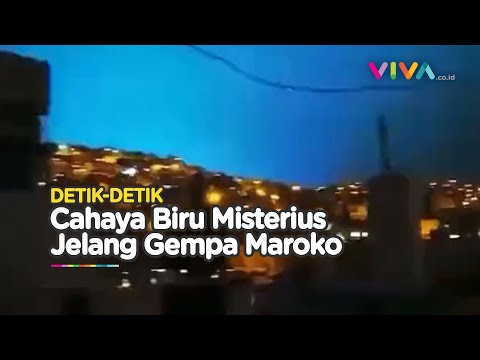 Kemunculan Cahaya Misterius Jelang Gempa Mematikan Maroko