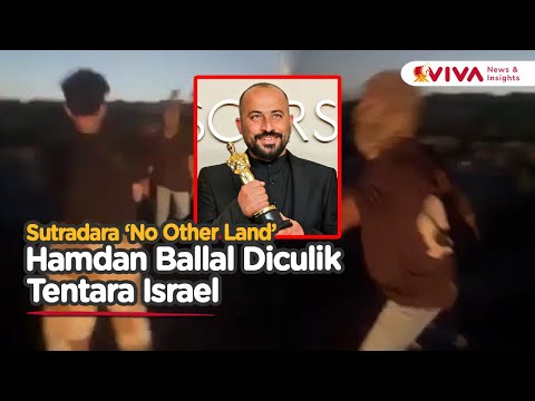 Rekaman Sutradara Film 'No Other Land' Disiksa dan Diculik Tentara Israel