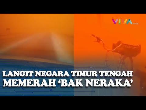 Langit Merah, Negara di Timur Tengah 'Bak Neraka' Dilanda Badai Pasir