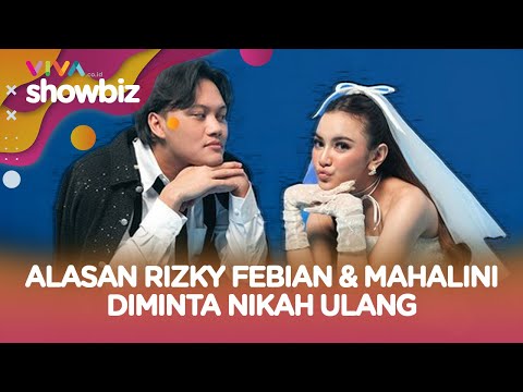 Diminta Diulang, Pernikahan Mahalini dan Rizky Febian Tidak Sah?