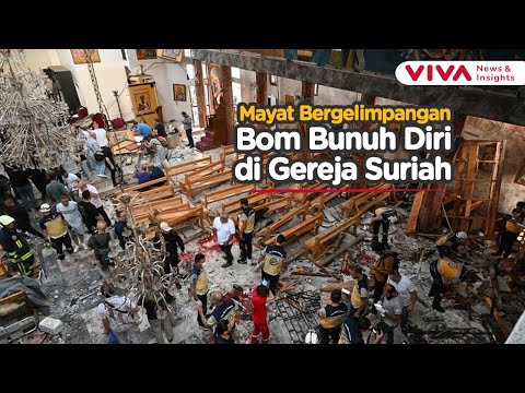 Ulah ISIS? 'Detik-detik' Bom Bunuh Diri Ledakan gereja di Suriah