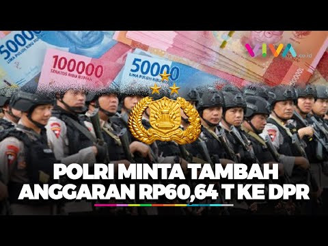 Polri Minta Tambahan Anggaran Tahun 2025 Rp60,64 T, Begini Rencana Alokasinya