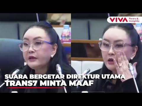 GEMETAR! Direktur Utama Trans7 Mohon Ampun di Hadapan DPR dan KPI