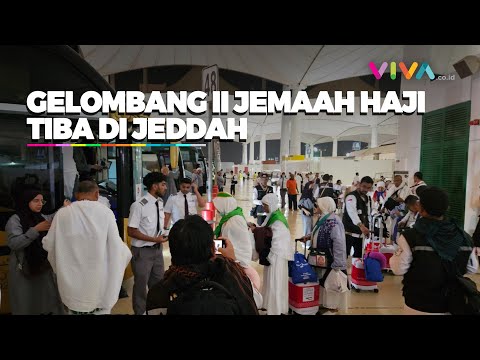 Kloter Perdana Gelombang Kedua Jamaah Haji RI Dalam Kondisi Prima