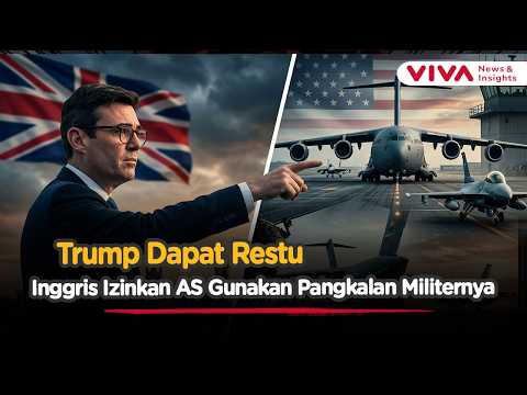 PM Baru Inggris Izinkan AS Pakai Pangkalan Militer untuk Serang Iran | Viva News Daily