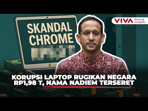 Peran Nadiem Makarim Dalam Korupsi Laptop hingga Nama Grup Nyeleneh