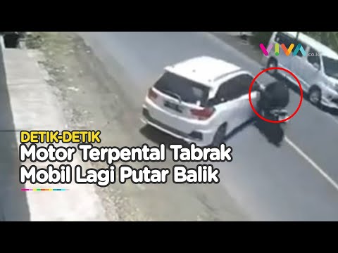 BRAK! Pemotor Terpental Tabrak Mobil yang Sedang Putar Balik