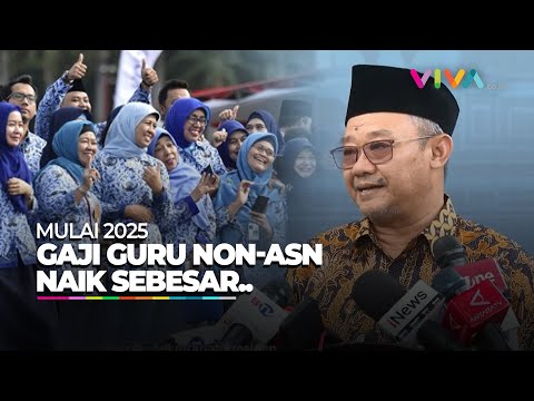 HORE! Mulai Januari 2025 Gaji Guru Naik, Ini Besarannya