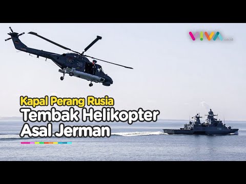 Gawat! Kapal Perang Rusia Tembak Helikopter Jerman