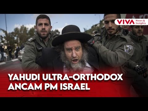 Pemerintahan Netanyahu terancam jatuh Akibat Protes Yahudi Ultra-Ortodoks