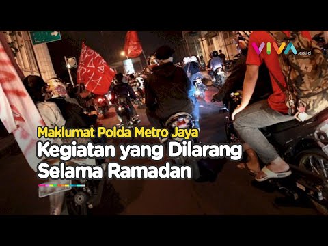JRENG! Kepolisian Telah Melarang Beberapa Kegiatan Selama Ramadan
