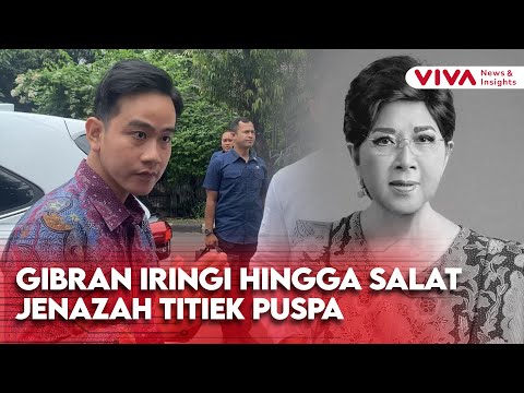 Iringi Kepergian Titiek Puspa, Gibran Ikut Salat Jenazah