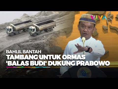 Dikaitkan ke Politik, Bahlil: Izin tambang bagi ormas tak terkait politik