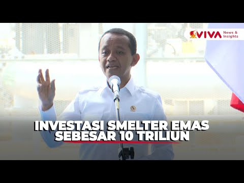 Smelter Freeport Hasilkan 60 Ton Emas per Tahun, Pertama Sebesar Ini di Indonesia