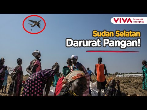 Krisis Dana! Bantuan Pangan di Sudan Selatan Terancam Henti