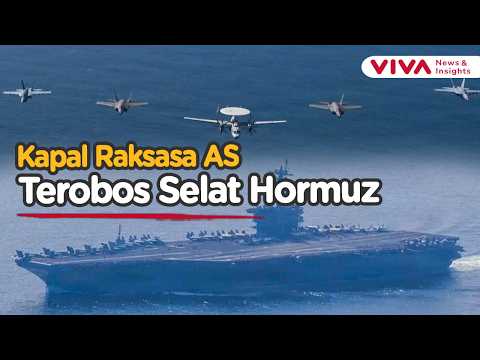 Amerika Serikat Kerahkan Armada Besar, Selat Hormuz Jadi Fokus Operasi Militer