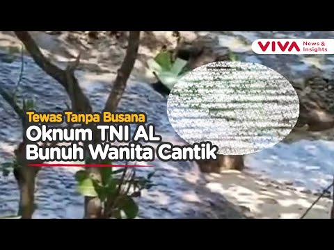 Nasib Oknum TNI AL Bunuh Wanita Cantik di Pinggir Pantai Kota Sorong