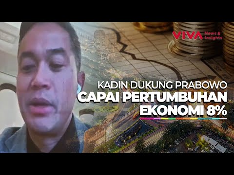 Kadin Optimistis Program Pemerintah Akan Berhasil dalam Jangka Panjang