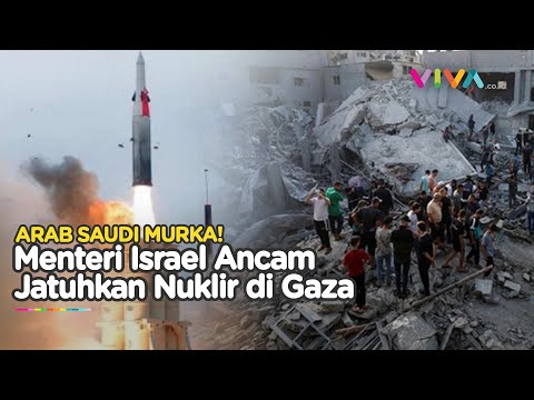 Arab Saudi Marah Besar, Gaza Diancam Nuklir Israel!