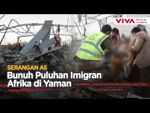 MENGGILA! Serangan Udara AS Tewaskan Puluhan Imigran Afrika di Yaman